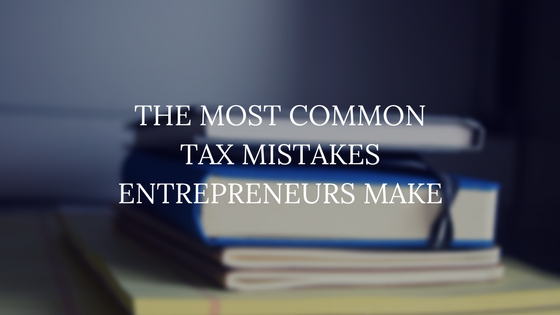 blog header for alex gemici's post, "the most common tax mistakes entrepreneurs make"